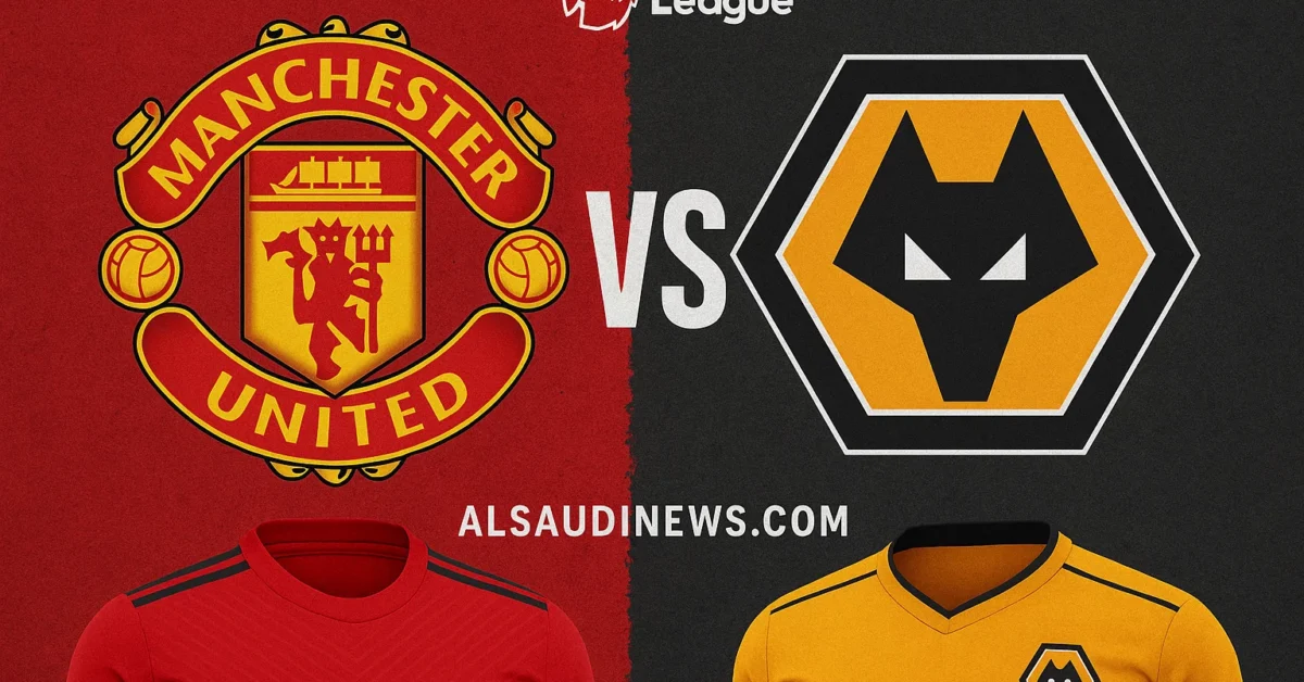 وولفرهامبتون ضد مان يونايتد الآن.. بدون تقطيع مشاهدة مباراة مانشستر يونايتد وولفرهامبتون يلا شوت اليوم بث مباشر في ملعب مولينيو