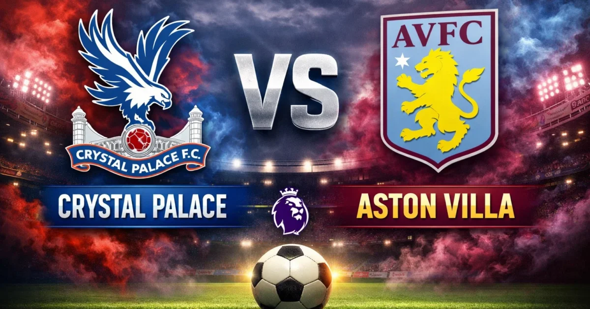 نتيجة مباراة استون فيلا وكريستال بالاس في الدوري الإنجليزي